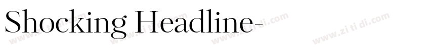 Shocking Headline字体转换